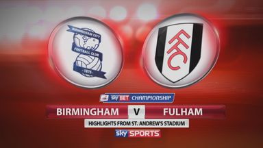 Birmingham 1-2 Fulham